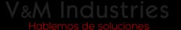 V&M Industries